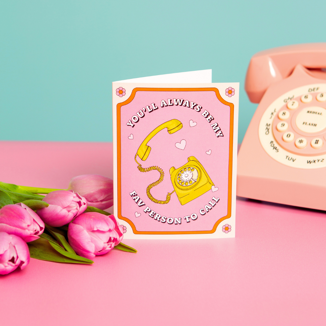 Fav Person to Call | Mother's Day Card