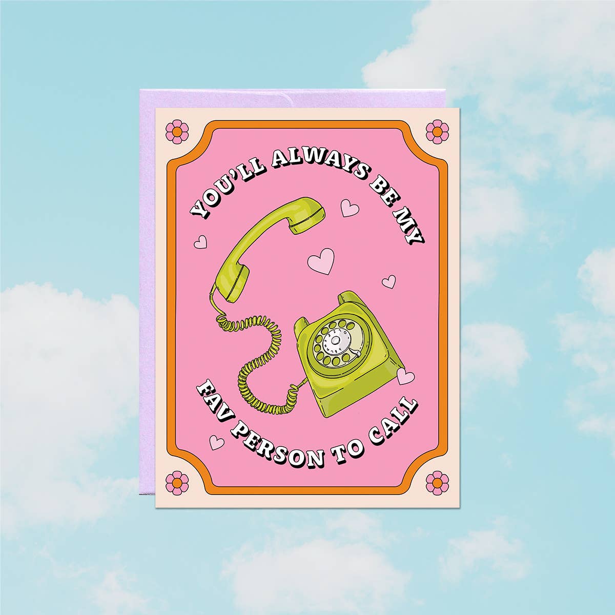 Fav Person to Call | Mother's Day Card