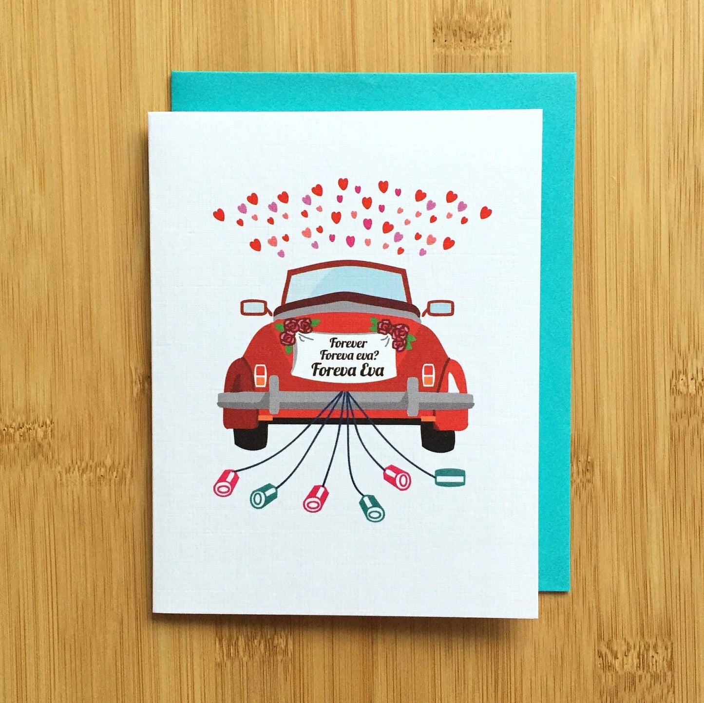 Forever Ever Wedding Car Card