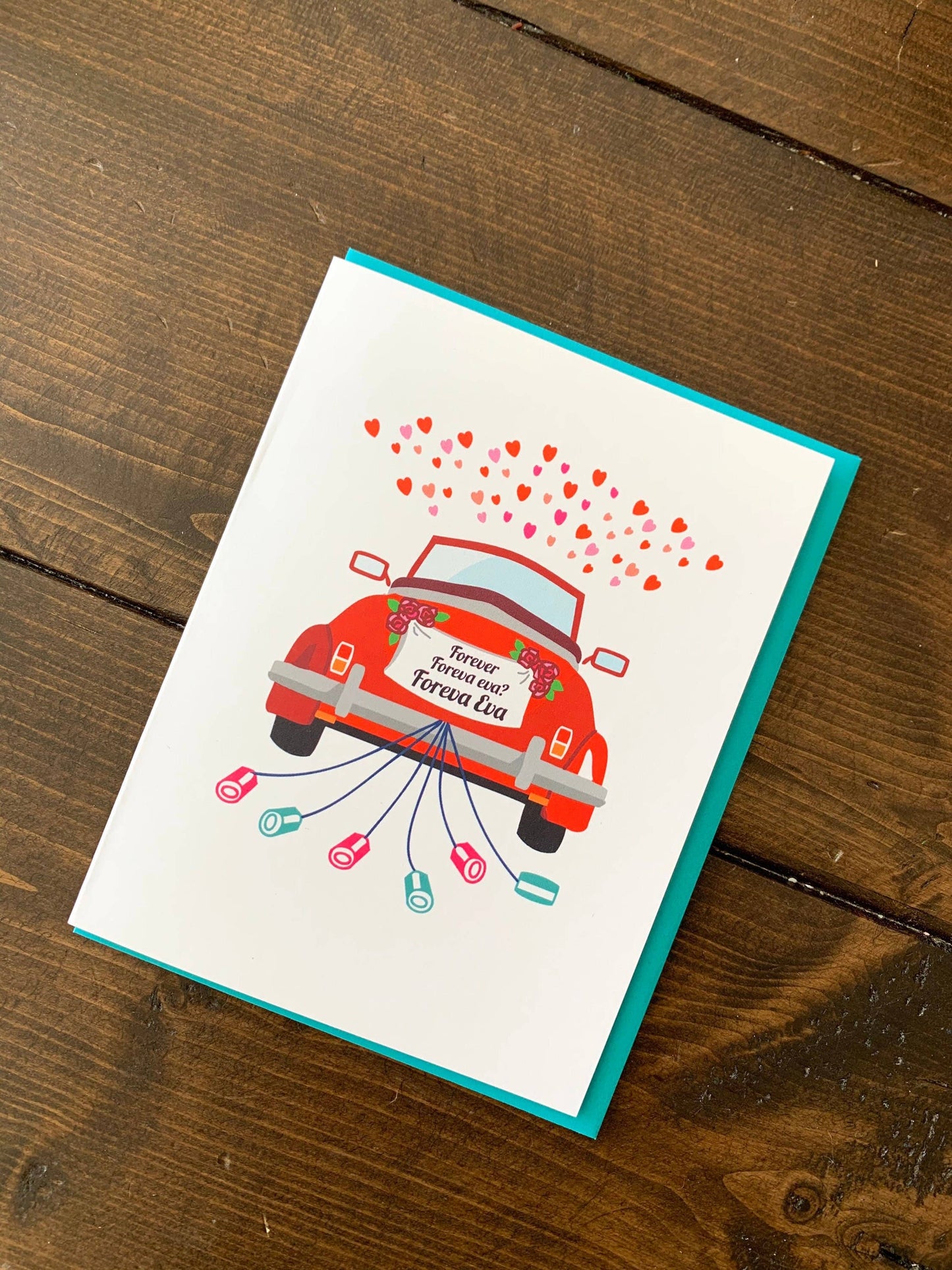 Forever Ever Wedding Car Card