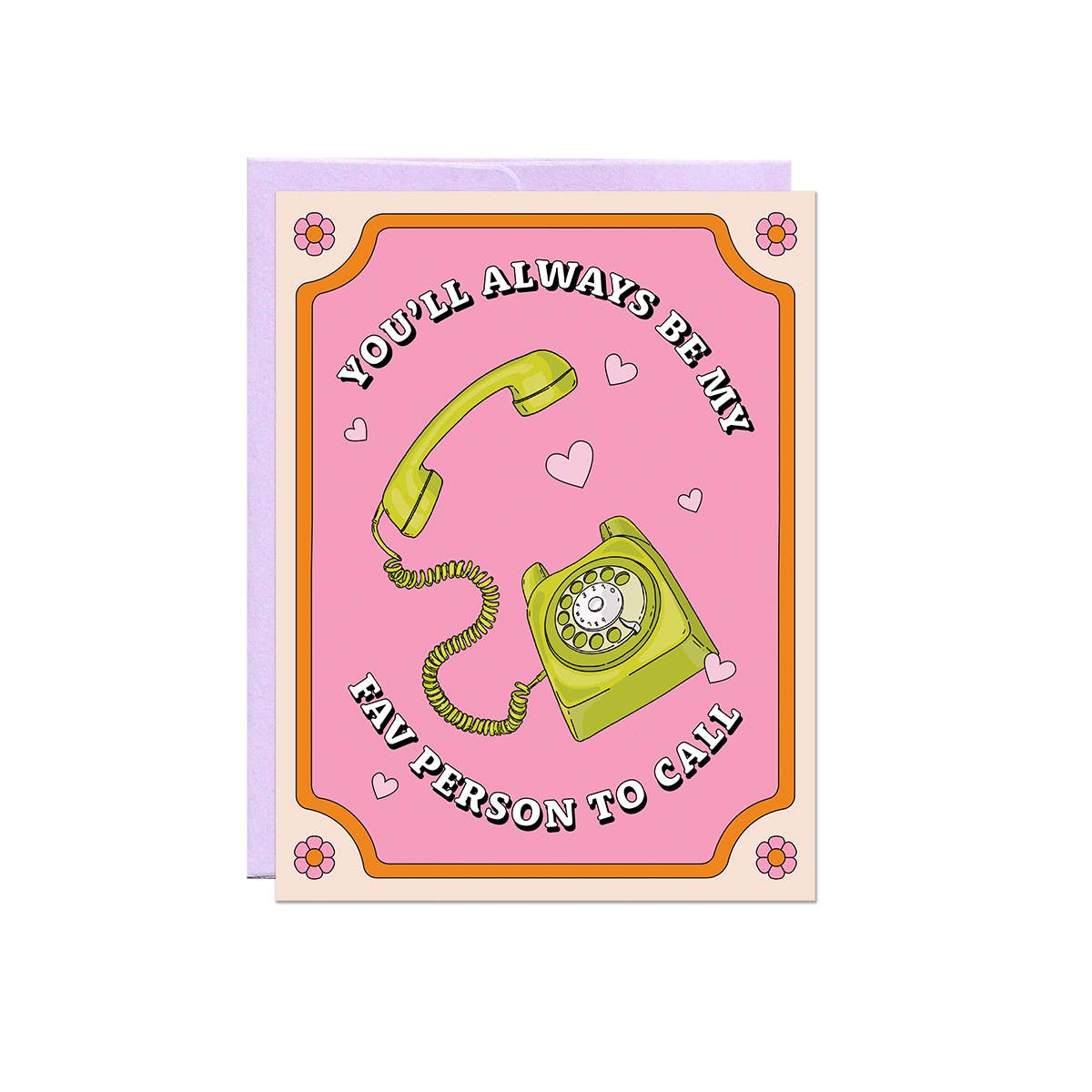 Fav Person to Call | Mother's Day Card